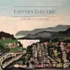 Eastern Electric - Suburban Daydreams